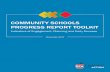 Community SChoolS ProgreSS rePort toolkit · 2018-01-10 · Community Schools Progress Report Toolkit Indicators of Engagement, Planning and Early Success December 2017 Overview A