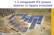 1.2 megawatt PV power station in Spain Installed from... · MILLENNIUM IDEAL . Millennium BIG Size Power Station in Israel Kibbutz ... GUEST HOUSE2 GUEST HOUSE 1 MAIN HOUSE RADIATOR
