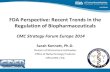 FDA Perspective: Recent Trends in the Regulation of ... · FDA Perspective: Recent Trends in the Regulation of Biopharmaceuticals Sarah Kennett, Ph.D. Division of Monoclonal Antibodies