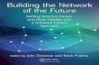 Chapter 2 – Transforming a Modern Telecom Network – From All- · 2.2 Rapid Transition to All-IP The convergence of technologies to all-IP is driving major changes in telecom networks.