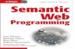 The Semantic Web offers a Web - media control · Go beyond the basics to build practical, real-world Semantic Web applications ... ISWC, and the Semantic Technology Conference. Matthew