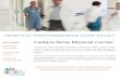 HOSPITAL PREPAREDNESS CASE STUDY...Henry Mayo Newhall Memorial Hospital As a stand-alone facility, Henry Mayo approaches preparedness from a perspective of maintaining services to