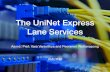 The UniNet Express Lane Services - WUNCA€¦ · The UniNet Express Lane Services KMUTNB Assoc. Prof. Vara Varavithya and Peeranon Wattanapong 1. Contents •Introduction •Problems