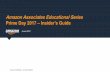 Amazon Associates Educational Series Prime Day 2017 ...g-ecx.images-amazon.com/images/G/16/associates/... · Amazon Associates Educational Series Prime Day 2017 –Insider’s Guide