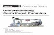 Understanding Centrifugal Pumping...Book 1: Understanding Centrifugal Pumping - Classroom Basics We have a centrifugal pump that is spinning at 1800 RPM. What impeller diameter would