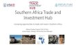 Southern Africa Trade and Investment Hub€¦ · Southern Africa Trade and Investment Hub Malvern Rusike, Deputy Chief of Party Louise Hogan, ... oilseeds (sesame) and pulses (pigeon