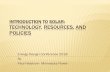 INTRODUCTION TO SOLAR: TECHNOLOGY, RESOURCES, AND POLICIES · INTRODUCTION TO SOLAR: TECHNOLOGY, RESOURCES, AND POLICIES Energy Design Conference 2018 By ... SOLAR SYSTEMS. GRID TIED