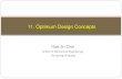 11. Optimum Design Concepts - CAUisdl.cau.ac.kr/education.data/DOEOPT/11.opt.design.concepts.pdf · 11. Optimum Design Concepts. SCHOOL OF MECHANICAL ENG.-1-CHUNG-ANG UNIVERSITY Introduction