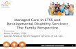 Managed Care in LTSS and Developmental Disability Services ... Arc MLTSS PRESENTATION FINAL.pdfNational Association of State Directors of Developmental Disability Services & HSRI Guidebook
