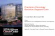 Precision Oncology Decision Support Corecprit2017.org/pages/presentations/fundamericbernstammd.pdf · Precision Oncology Decision Support Selected publications Meric-Bernstam F and