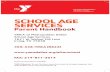 SCHOOL AGE SERVICES - YMCA of Metropolitan DallasSCHOOL AGE SERVICES Parent Handbook YMCA of Metropolitan Dallas School Age Services 1621 W. Walnut Hill Lane ... through a perfect