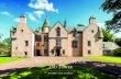 KEITH MARISCHAL HOUSE TOWER - OnTheMarket · 2016-03-31 · KEITH MARISCHAL HOUSE AND TOWER HUMBIE • EAST LOTHIAN • EH36 5PA Humbie 1 mile, Haddington 8 miles, Edinburgh 17 miles