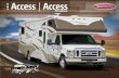 Access - RVUSA.com · access that much better. and for even more amenities and a bolder look, step up to the available access premier package. the road is calling. take the next step