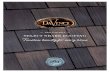 NEW FOR 2019 — SELECT SHAKE ROOFING · BLACK OAK MOSSY CEDAR DaVinci’s Select Shake roofing provides the craftsmanship and authenticity of natural, hand-split cedar shake with