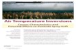 Air Temperature Inversions AE1705 - Purdue University · Inversions do not cause off-target movement of pesticides, but they can “facilitate” physical droplet drift and vapor
