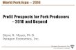 Profit Prospects for Pork Producers 2010 and Beyond · 2014-09-16 · World Pork Expo -- 2010 Profit Prospects for Pork Producers –2010 and Beyond. From information, knowledge Paragon