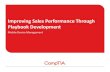 Improving Sales Performance Through Playbook Development · What questions enable your sales team to uncover needs and build credibility with prospects? What questions allow your