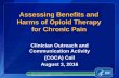 Assessing Benefits and Harms of Opioid Therapy for Chronic ... · PDF file Describe the evidence for the benefits and harms of opioid therapy for chronic pain outside of active cancer