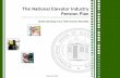 National Elevator Industry Pension Plan - ECU Local 1 · 2018-11-06 · *The Summary Plan Description provides a summary of the benefits for participants in the National Elevator