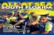SOUTH FLORIDA - ALL AT SEASOUTH FLORIDA NEWS engines, two on the boat and two as backups. Then, develop another pair of engines to produce additional horsepower while maintaining reliability