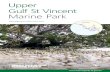 Upper Gulf St Vincent Marine Park · The Upper Gulf St Vincent Marine Park Management Plan has been developed around four management priorities and supporting strategies. Protection