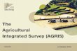 The Agricultural Integrated Survey (AGRIS)gsars.org/wp-content/uploads/2016/10/AGRIS_TOWAS... · ii) questionnaires for a multi-wave approach and for 1 wave approach for some of the