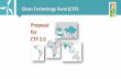 Proposal for CTF 2...partner multilateral development banks in ... –shifting from billions to trillions in development finance –meeting USD 90 trillion demand for sustainable ...
