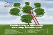 Cultivating a Mentally Healthy Workforce · 4 · Cultivating a Mentally Healthy Workforce Education and awareness Ernest Ogunleye, Chartered MCIPD and Catherine Claridge, CHRL The