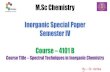 M.Sc Chemistry Inorganic Special Paper Semester IV Course ...chemistry.du.ac.in/study_material/4101-B/Relaxation... · T1 and T2 are routinely equivalent for most NMR experiments