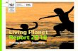 Living Planet Report 2018 - WWFジャパン · Since 1998 the Living Planet Report, a science-based assessment of the health of our planet, has been tracking the state of global biodiversity.