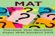 MAT September 2015 Solved Question Paper: Quantitative ... · MAT September 2015 Solved Question Paper: Quantitative Aptitude 1. A sum of 10000 amount of 12000 n 5 yr at a certa n