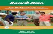Rain Bird Training Services › ... › 2018 › 10 › 2017-2018-Training… · 3300 Introduction to Irrigation & Installation 8am - 5pm • 3301 Irrigation Technician Course 8am
