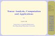 Introduction Applications PSD and SOS Tensors J I Spectral ... · of Tensor Analysis, Computation and Applications. My review cannot be com-plete. A book on spectral theory of tensors