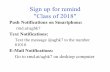 Text Notifications: Sign up for remind 81010 Class of 2018€¦ · •Official or Unofficial •Includes Mid-Year Transcripts •Fees paid before Graduation. Transcript Request Form