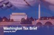 Washington Tax Brief Jan 24-2018 - AICPA · 1/24/2018  · Washington Tax Brief Jan 24-2018 Author: Ruben Mercado Subject: AICPA Washington Tax Brief discusses federal tax reform,
