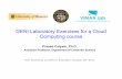 GENI Laboratory Exercises for a Cloud Computing course › ~aikat › nsf-workshop-2013 › slides › ... · 2013-10-27 · GENI Laboratory Exercises for a Cloud Computing course