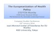 The Europeanization of Health Policy › references › monika_steffen_01.pdf · Three sources of Europeanization of health policy 1. Trans-border public health (crises create policies)