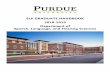 SLHS GRADUATE HANDBOOK - Purdue University€¦ · and audiology from the Educational Standards Board of the American Speech-Language-Hearing Association. The program has experienced
