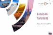 Presentazione standard di PowerPoint · 2019-09-25 · Piemonte Dati Turismo –Locazioni Turistiche Soggetti coinvolti Locatori (locatori mandatari): inviano comunicazione come da