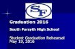 South Forsyth High School · Request Official Transcript If you have not already done so, submit a request for your final transcript. Counselors cannot send your final transcript