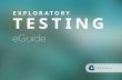 EXPLORATORY TESTING - StickyMinds3 6 Skills Needed for Exceptional Exploratory Testing 5 Finding a Middle Ground between Exploratory Testing and Total Automation 6 Continuous Exploratory
