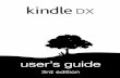 kindle DX - Amazon Web Services DX User's... · KINDLE DX USER’S GUIDE 3rd EDITION Welcome · 9 Thank you for purchasing Amazon Kindle DX. You are reading the Welcome section of