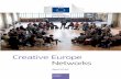 Creative Europe Networks · 2019-06-02 · 8 creative europe - networks synoptic table synoptic table networks - music networks music acronym organisation name nemo network of museums