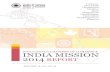 INDIA MISSION - Indo Canada Chamber of Commerce · 2019-12-10 · India Mission 2014 For India Mission 2014, ICCC focused on three sectors important to Canada-India bilateral trade