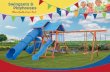 Swingsets & Playhouses...swing beams, slides, etc. until you have a configuration you like! Swingsets & Playhouses Where Quality Comes First! 2. Towers 2 – 4'x8' Split Level 5' &