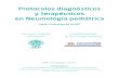 Protocolos Diagnósticos y Terapéuticos en Neumología ... · Protocolos diagnósticos. y terapéuticos en Neumología pediátrica. Asociación Española de Pediatría. Año de edición: