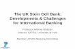 The UK Stem Cell Bank: Developments & Challenges for International Banking › media › satsu › res-remedie › partners-area › … · The UK Stem Cell Bank: Developments & Challenges
