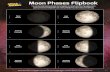 Moon Phases Flipbook - Space Racers · New Moon 1 Waxing Crescent First Quarter Waxing Gibbous Full Moon Waning Gibbous Last Quarter Waning Crescent Moon Phases Flipbook Cut out the