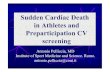 Sudden Cardiac Death in Athletes and Preparticipation CV ...deporteparatodos.com › imagenes › documentacion › ficheros... · Sudden Cardiac Death in Athletes: pathologic findings.