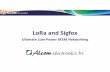 LoRa and Sigfox - FHI, federatie van technologiebranches · 2015-11-05 · • Cloud platform with Sigfox‐defined API ... to enable IoT, M2M, smart‐city and industrial applications